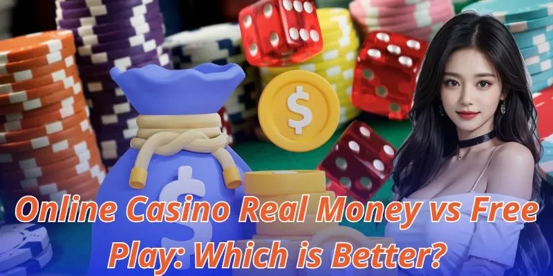 Online Casino-Real-Money-vs-Free-Play_-Which-is-Better